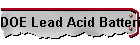 DOE Lead Acid Batteries