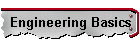 Engineering Basics