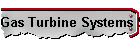 Gas Turbine Systems Supervisor