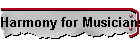 Harmony for Musicians