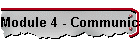Module 4 - Communications Hardware